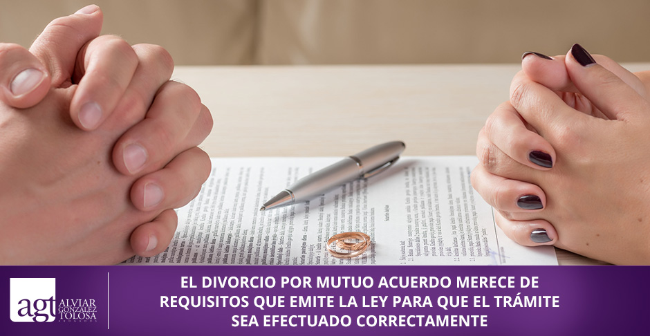 El Divorcio Puede Convenirse Ante Notario o Bajo la Asesoría de una Oficina de Abogados