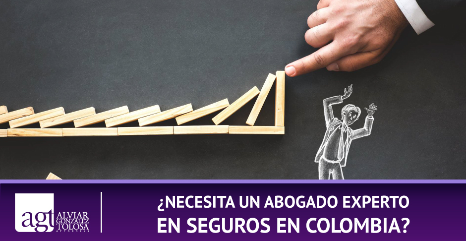 Abogados Expertos en Seguros en Colombia