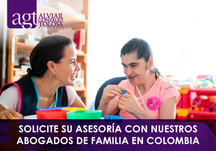 Solicite su Asesora con Nuestros Abogados de Familia en Colombia