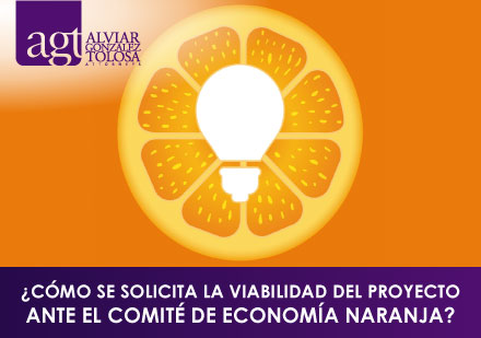 ¿Cómo se Solicita la Viabilidad del Proyecto Ante el Comité de Economía Naranja? Naranja con Bombillo Encendido Naranja