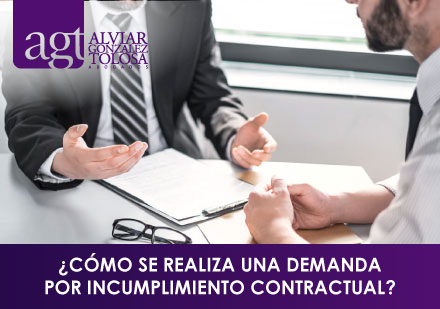 ¿Cómo se Realiza una Demanda por Incumplimiento Contractual? ¿Cómo se Realiza una Demanda por Incumplimiento Contractual?