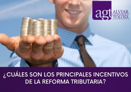 Incentivos de la Reforma Tributaria 2021