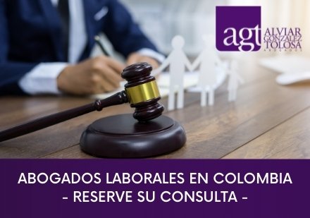 Abogados Laborales en Bogotá - Reserve su Consulta