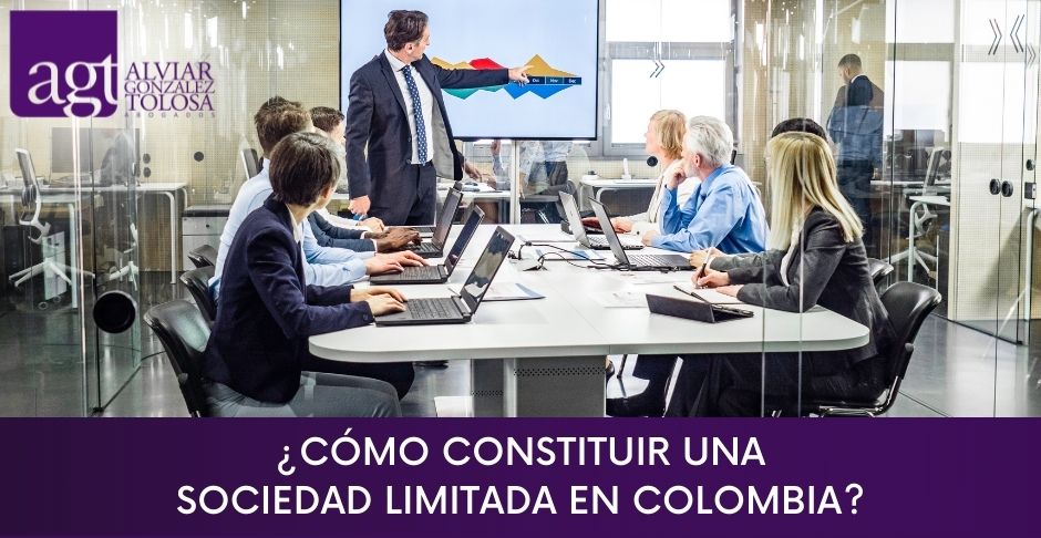 ¿Cómo Constituir una Sociedad Limitada en Colombia?