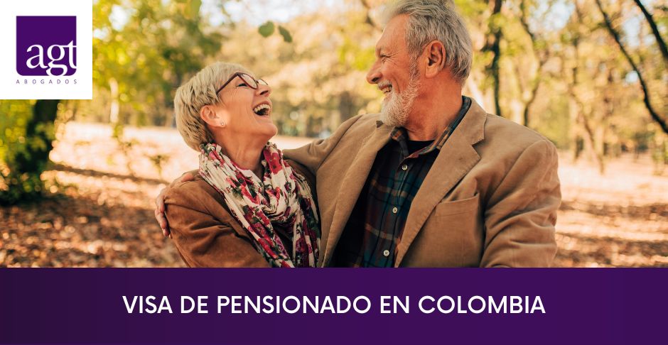 Visa de Pensionado en Colombia