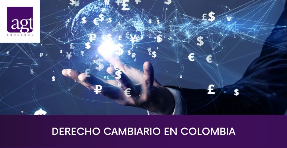 Derecho Cambiario en Colombia